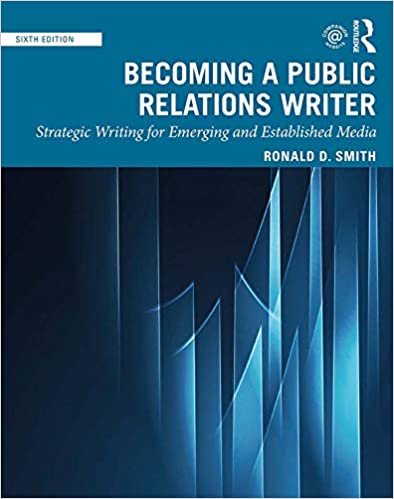 Becoming a Public Relations Writer: Strategic Writing for Emerging and Established Media (6th Edition) - Orginal Pdf